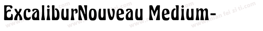 ExcaliburNouveau Medium字体转换